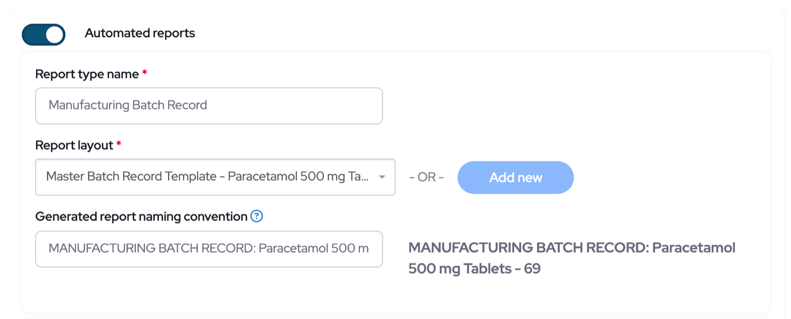 The Process Reports step of the process form with the Automated reports toggle switched on